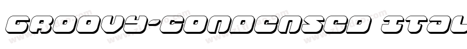 Groovy-Condensed Italic字体转换